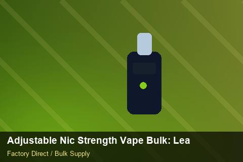 Adjustable Nic Strength Vape Bulk — Adjustable Nic Strength Vape Bulk: Lead Time & MOQ — Shelf Placement photo 2