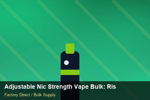 Adjustable Nic Strength Vape Bulk — Adjustable Nic Strength Vape Bulk: Risk Management — Shelf Placement photo 1