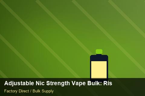 Adjustable Nic Strength Vape Bulk — Adjustable Nic Strength Vape Bulk: Risk Management — Shelf Placement photo 2
