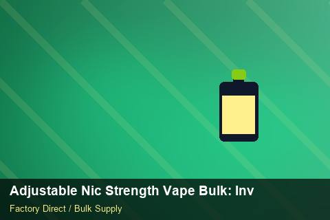 Adjustable Nic Strength Vape Bulk — Adjustable Nic Strength Vape Bulk: Inventory Management — Shelf Placement photo 2