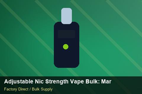 Adjustable Nic Strength Vape Bulk — Adjustable Nic Strength Vape Bulk: Market Comparison — Shelf Placement photo 1