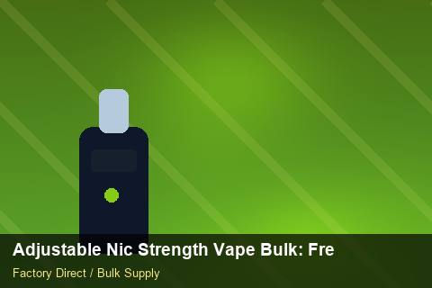 Adjustable Nic Strength Vape Bulk — Adjustable Nic Strength Vape Bulk: Freight Insurance — Shelf Placement photo 2