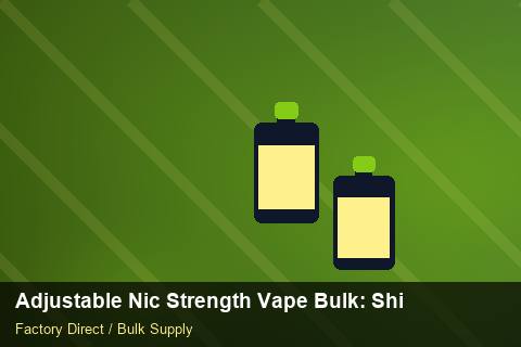 Adjustable Nic Strength Vape Bulk — Adjustable Nic Strength Vape Bulk: Shipping & Logistics — Promotional Pricing photo 2