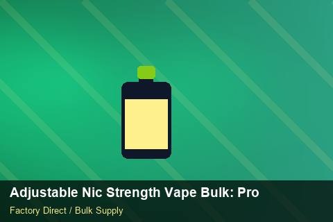 Adjustable Nic Strength Vape Bulk — Adjustable Nic Strength Vape Bulk: Production Capacity — Promotional Pricing photo 1