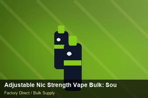 Adjustable Nic Strength Vape Bulk — Adjustable Nic Strength Vape Bulk: Sourcing Workflow — Promotional Pricing photo 1