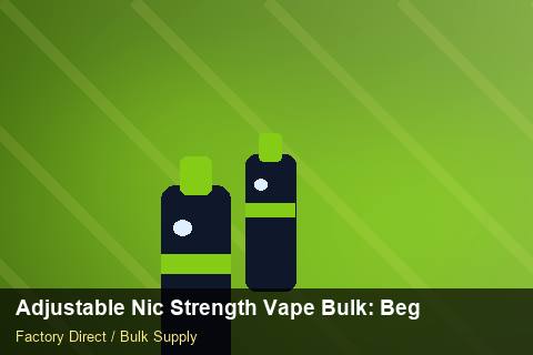 Adjustable Nic Strength Vape Bulk — Adjustable Nic Strength Vape Bulk: Beginner's Guide — Promotional Pricing photo 1