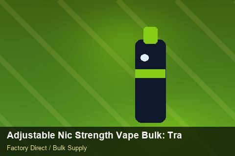 Adjustable Nic Strength Vape Bulk — Adjustable Nic Strength Vape Bulk: Trade Terms — Promotional Pricing photo 2