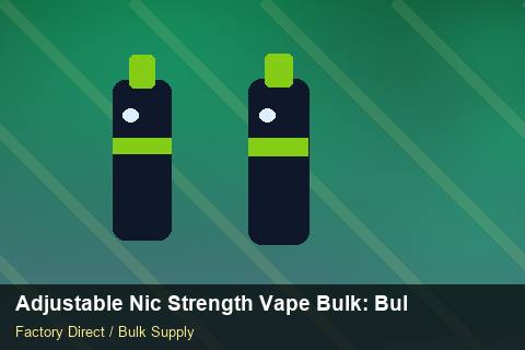 Adjustable Nic Strength Vape Bulk — Adjustable Nic Strength Vape Bulk: Bulk Supplier Guide — Loyalty Programmes photo 1