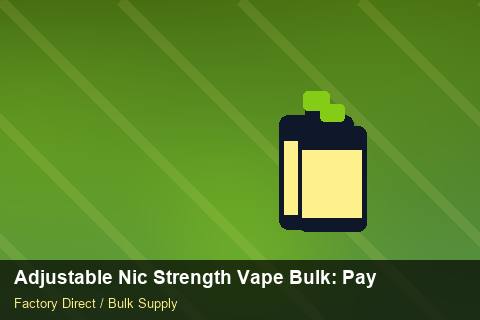 Adjustable Nic Strength Vape Bulk — Adjustable Nic Strength Vape Bulk: Payment Terms — Loyalty Programmes photo 1