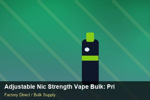 Adjustable Nic Strength Vape Bulk — Adjustable Nic Strength Vape Bulk: Private Label Options — Loyalty Programmes photo 1