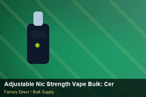 Adjustable Nic Strength Vape Bulk — Adjustable Nic Strength Vape Bulk: Certifications & MSDS — Loyalty Programmes photo 2