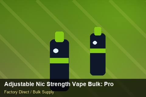 Adjustable Nic Strength Vape Bulk — Adjustable Nic Strength Vape Bulk: Production Capacity — Loyalty Programmes photo 2