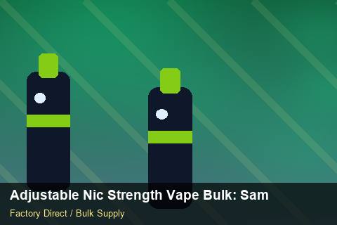 Adjustable Nic Strength Vape Bulk — Adjustable Nic Strength Vape Bulk: Sample Policy — Distributor Margins photo 1