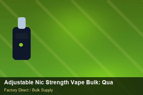 Adjustable Nic Strength Vape Bulk — Adjustable Nic Strength Vape Bulk: Quality Inspection Checklist — Wholesale Markups photo 1