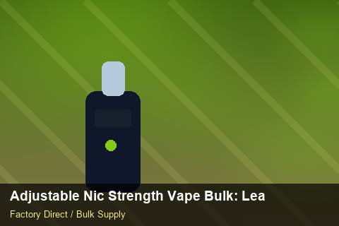 Adjustable Nic Strength Vape Bulk — Adjustable Nic Strength Vape Bulk: Lead Time & MOQ — Wholesale Markups photo 2