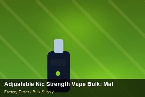 Adjustable Nic Strength Vape Bulk — Adjustable Nic Strength Vape Bulk: Material & Ingredients — Wholesale Markups photo 2