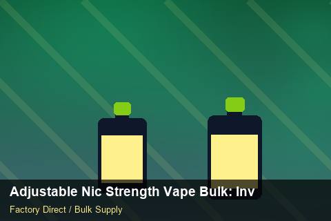 Adjustable Nic Strength Vape Bulk — Adjustable Nic Strength Vape Bulk: Inventory Management — Wholesale Markups photo 2