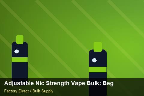 Adjustable Nic Strength Vape Bulk — Adjustable Nic Strength Vape Bulk: Beginner's Guide — Wholesale Markups photo 1