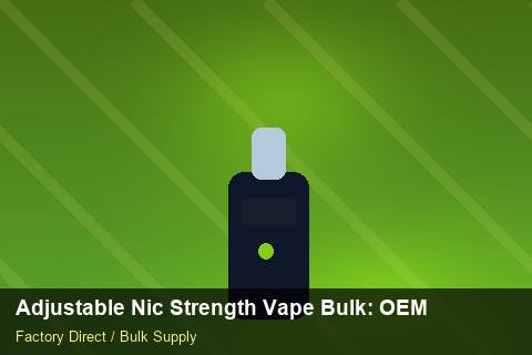 Adjustable Nic Strength Vape Bulk — Adjustable Nic Strength Vape Bulk: OEM & ODM Service — Cash Flow Planning photo 1