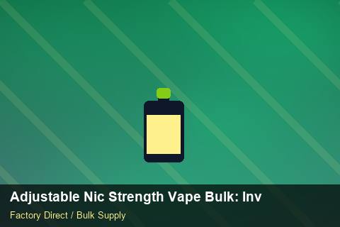 Adjustable Nic Strength Vape Bulk — Adjustable Nic Strength Vape Bulk: Inventory Management — Cash Flow Planning photo 2