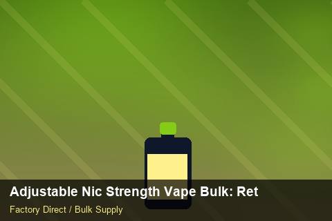 Adjustable Nic Strength Vape Bulk — Adjustable Nic Strength Vape Bulk: Returns & Warranty — Cash Flow Planning photo 2