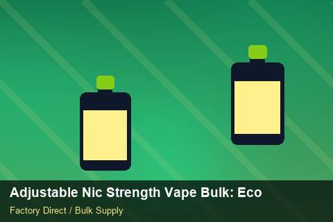 Adjustable Nic Strength Vape Bulk — Adjustable Nic Strength Vape Bulk: Eco-Friendly Materials — Cash Flow Planning photo 1