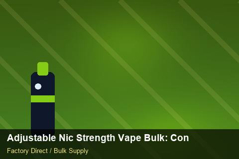 Adjustable Nic Strength Vape Bulk — Adjustable Nic Strength Vape Bulk: Contract Essentials — Cash Flow Planning photo 1