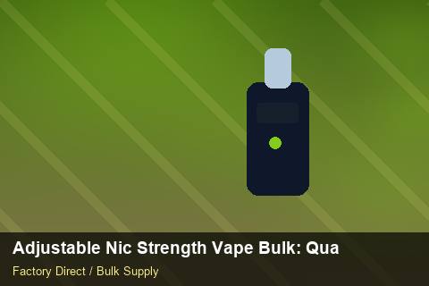 Adjustable Nic Strength Vape Bulk — Adjustable Nic Strength Vape Bulk: Quality Inspection Checklist — Inventory Turns photo 1