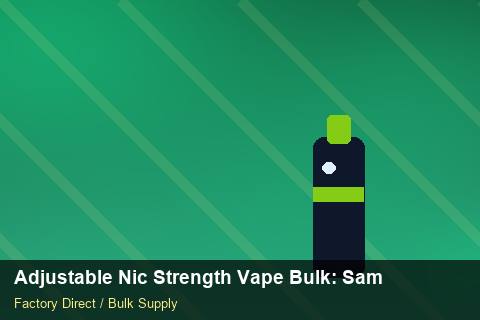 Adjustable Nic Strength Vape Bulk — Adjustable Nic Strength Vape Bulk: Sample Policy — Inventory Turns photo 1