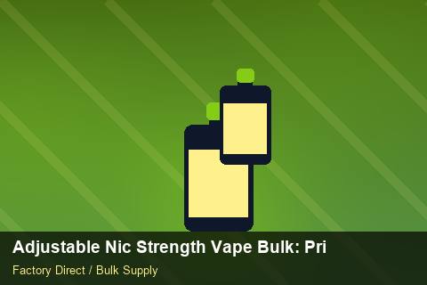 Adjustable Nic Strength Vape Bulk — Adjustable Nic Strength Vape Bulk: Private Label Options — Inventory Turns photo 2