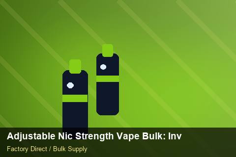 Adjustable Nic Strength Vape Bulk — Adjustable Nic Strength Vape Bulk: Inventory Management — Inventory Turns photo 1