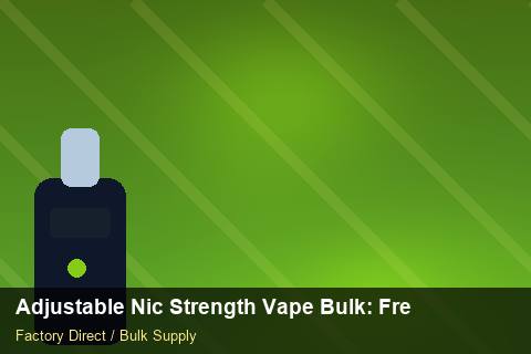 Adjustable Nic Strength Vape Bulk — Adjustable Nic Strength Vape Bulk: Freight Insurance — Inventory Turns photo 2