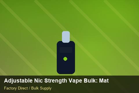 Adjustable Nic Strength Vape Bulk — Adjustable Nic Strength Vape Bulk: Material & Ingredients — Reorder Points photo 2