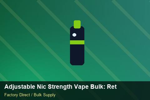 Adjustable Nic Strength Vape Bulk — Adjustable Nic Strength Vape Bulk: Returns & Warranty — Reorder Points photo 1