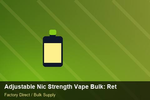 Adjustable Nic Strength Vape Bulk — Adjustable Nic Strength Vape Bulk: Returns & Warranty — Reorder Points photo 2