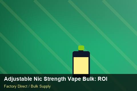 Adjustable Nic Strength Vape Bulk — Adjustable Nic Strength Vape Bulk: ROI Analysis — Safety Stock photo 2