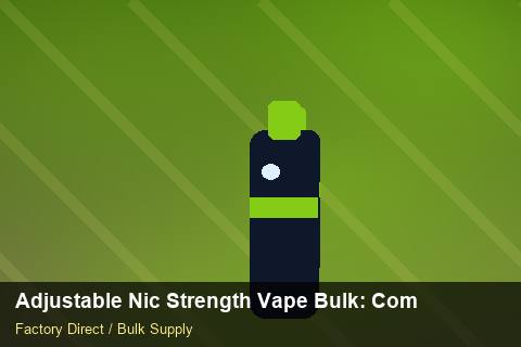 Adjustable Nic Strength Vape Bulk — Adjustable Nic Strength Vape Bulk: Compliance Standards — Demand Forecasting photo 1