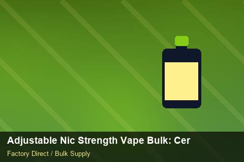 Adjustable Nic Strength Vape Bulk — Adjustable Nic Strength Vape Bulk: Certifications & MSDS — Demand Forecasting photo 1