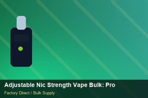 Adjustable Nic Strength Vape Bulk — Adjustable Nic Strength Vape Bulk: Procurement Checklist — Demand Forecasting photo 2