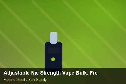 Adjustable Nic Strength Vape Bulk — Adjustable Nic Strength Vape Bulk: Freight Insurance — Demand Forecasting photo 2