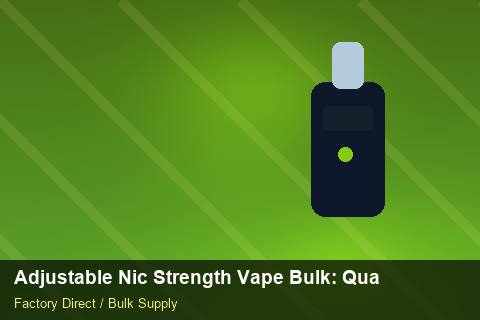 Adjustable Nic Strength Vape Bulk — Adjustable Nic Strength Vape Bulk: Quality Inspection Checklist — SKU Rationalisation photo 1