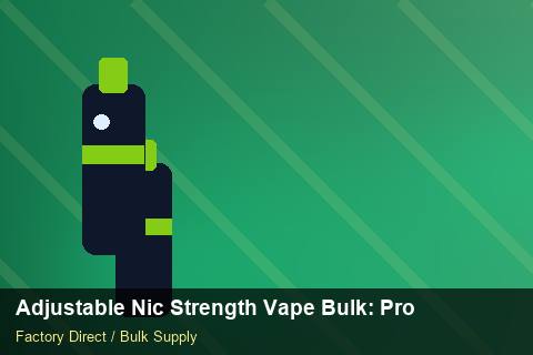 Adjustable Nic Strength Vape Bulk — Adjustable Nic Strength Vape Bulk: Procurement Strategy — SKU Rationalisation photo 2