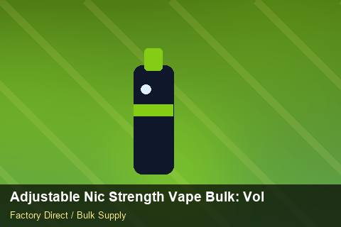 Adjustable Nic Strength Vape Bulk — Adjustable Nic Strength Vape Bulk: Volume Pricing Tiers — SKU Rationalisation photo 2