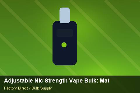 Adjustable Nic Strength Vape Bulk — Adjustable Nic Strength Vape Bulk: Material & Ingredients — SKU Rationalisation photo 2