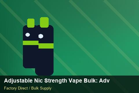 Adjustable Nic Strength Vape Bulk — Adjustable Nic Strength Vape Bulk: Advanced Sourcing — Category Mix photo 1