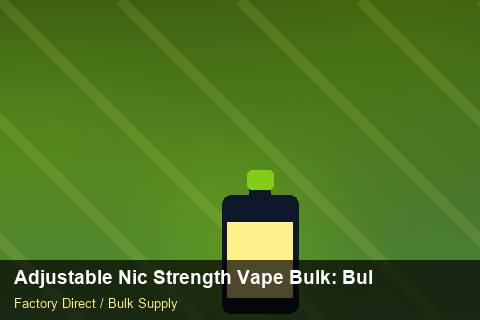 Adjustable Nic Strength Vape Bulk — Adjustable Nic Strength Vape Bulk: Bulk Supplier Guide — Private-Label Launch photo 2