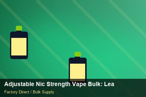 Adjustable Nic Strength Vape Bulk — Adjustable Nic Strength Vape Bulk: Lead Time & MOQ — Private-Label Launch photo 1