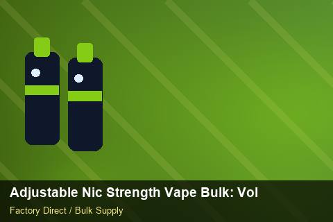 Adjustable Nic Strength Vape Bulk — Adjustable Nic Strength Vape Bulk: Volume Pricing Tiers — Private-Label Launch photo 2