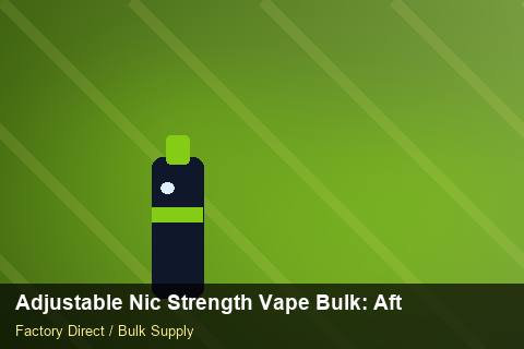 Adjustable Nic Strength Vape Bulk — Adjustable Nic Strength Vape Bulk: After-Sales Support — Private-Label Launch photo 1