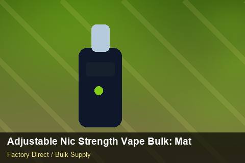 Adjustable Nic Strength Vape Bulk — Adjustable Nic Strength Vape Bulk: Material & Ingredients — Private-Label Launch photo 2